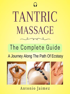 cover image of Tantric Massage, the Complete Guide